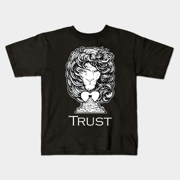 Heart of A Lion - Trust - White Outlined Version Kids T-Shirt by Nat Ewert Art